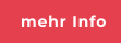 mehr Info