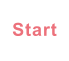 Start